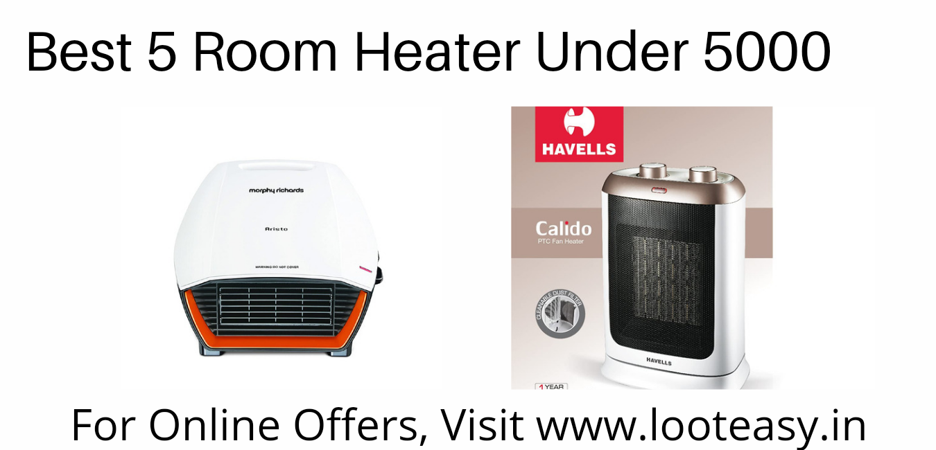 Best 5 Room Heater Under 5000