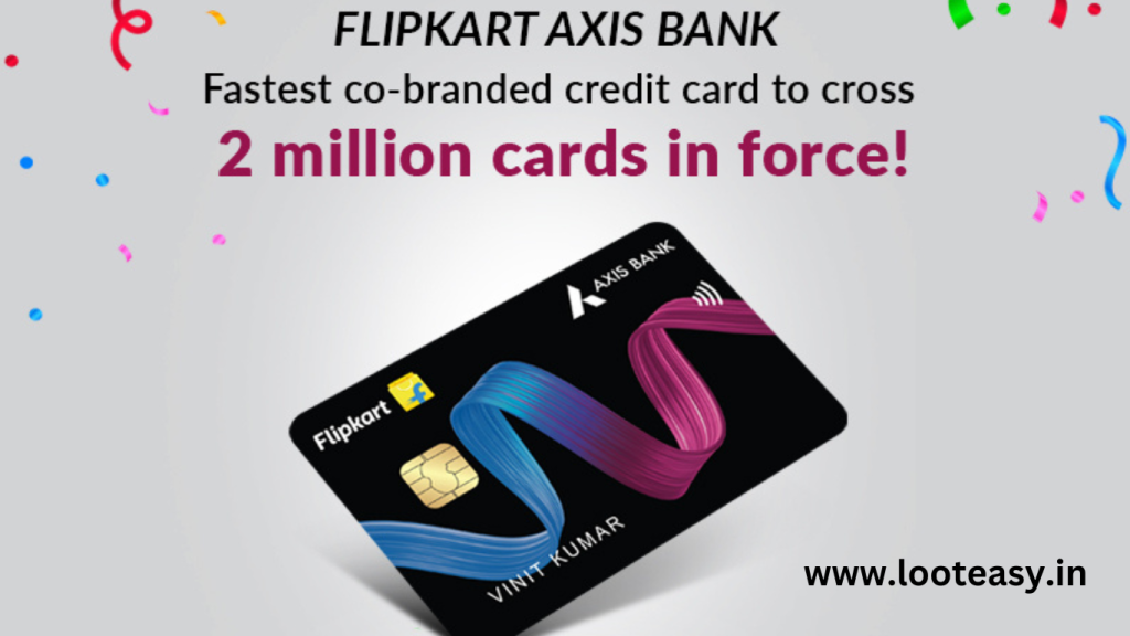 Flipkart Axis Bank Credit Card