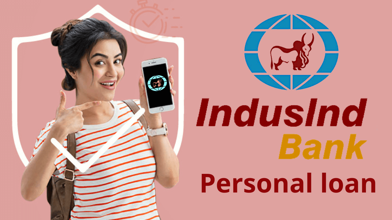 IndusInd Bank PERSONAL LOAN